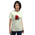 The Better Half Unisex T-Shirt