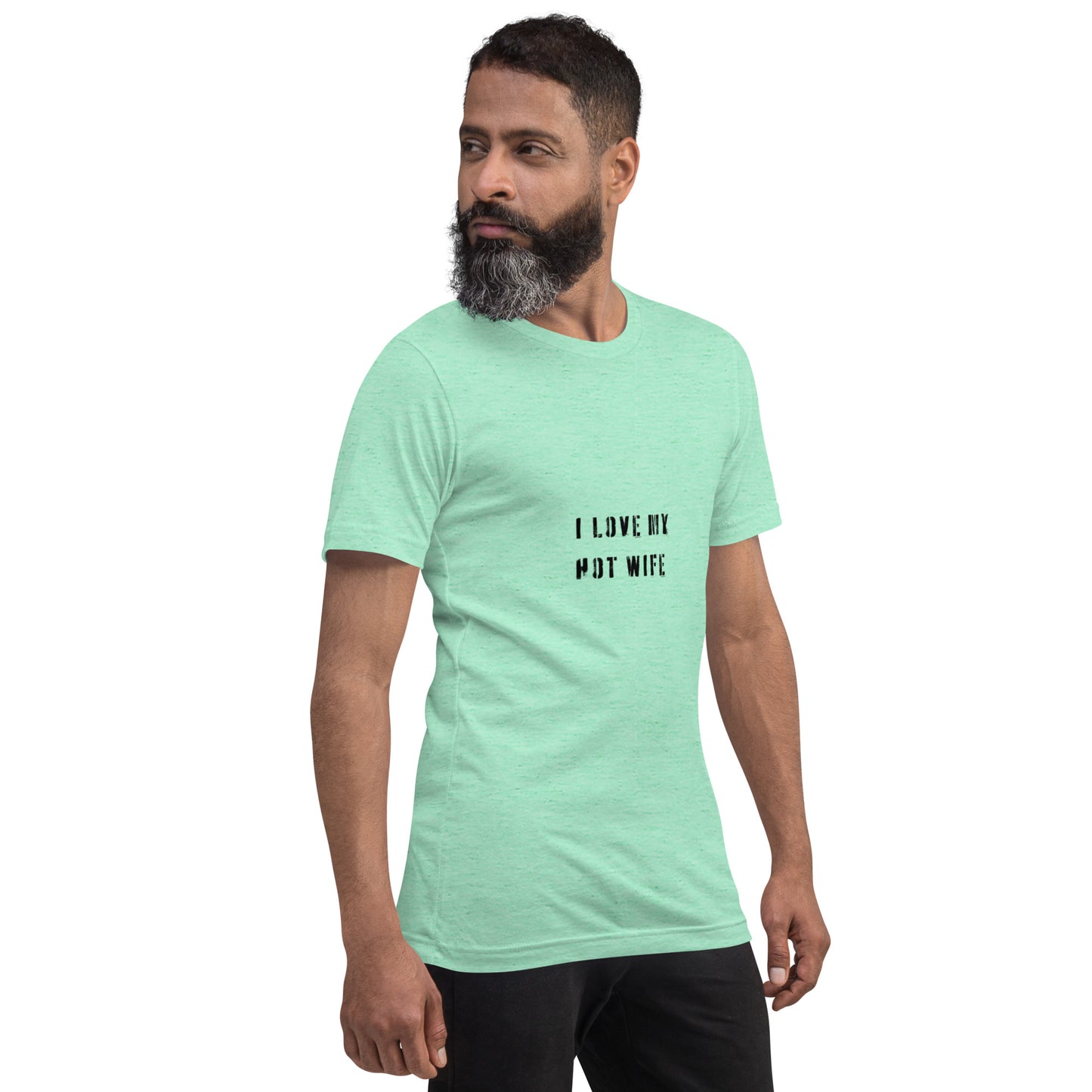 I Love My Hot Wife (1) Unisex T-Shirt