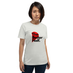 The Better Half Unisex T-Shirt