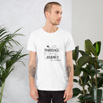 Marriage Is A Journey (1) Unisex T-Shirt