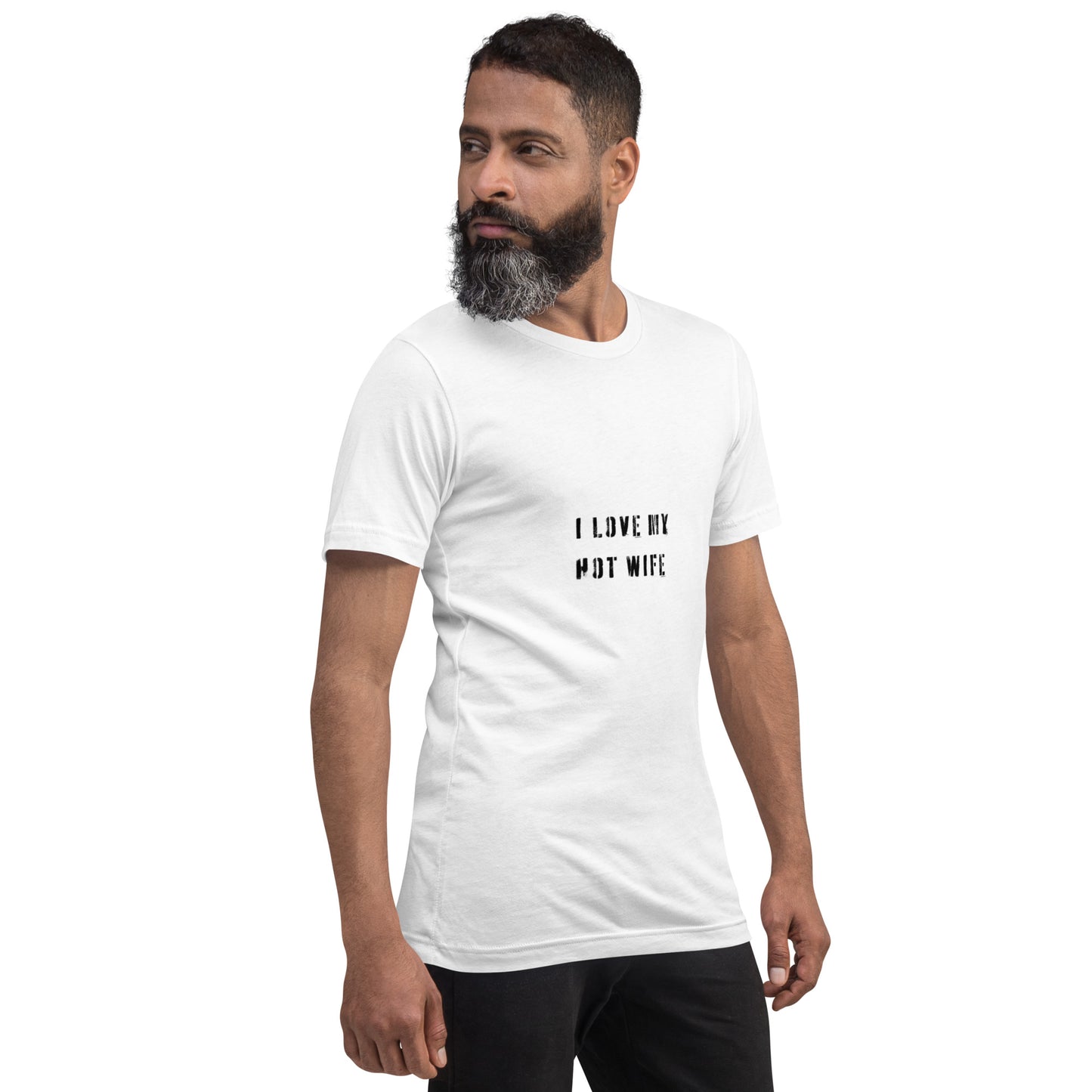 I Love My Hot Wife (1) Unisex T-Shirt